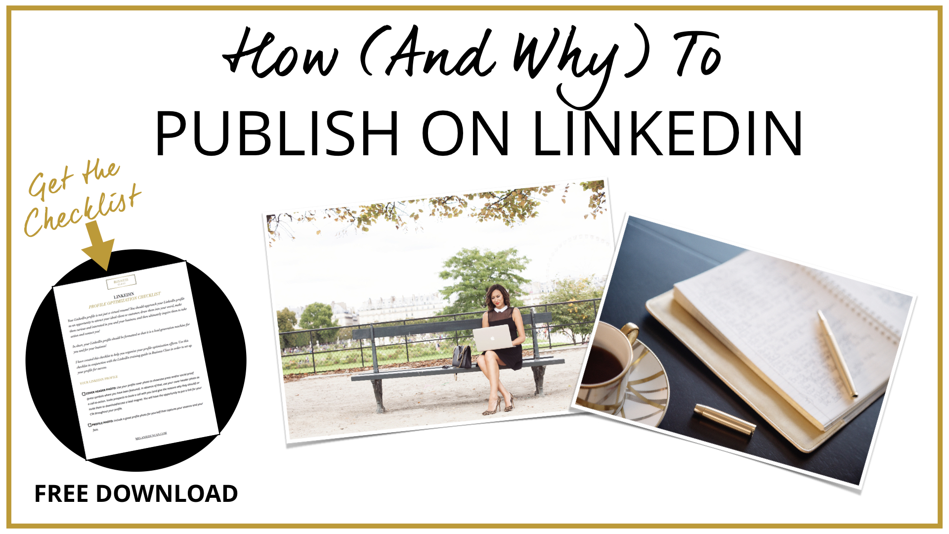 How (And Why) To Publish on LinkedIn